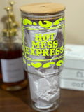 “Hot Mess Express” Glass Tumbler