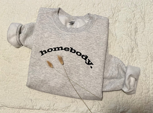 Homebody Sweatshirt