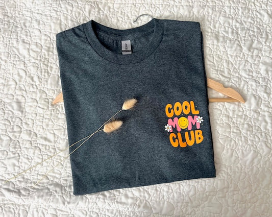 Cool MoM Club T- Shirt